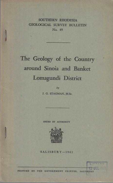 Geology of the Country Around Sinoia and Banket Lomagundi District.