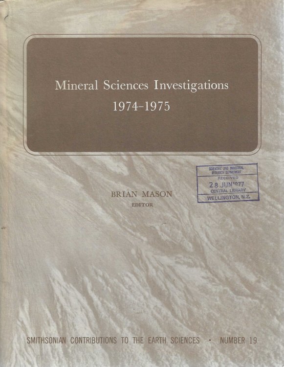Mineral Sciences Investigations 1974-1975. Smithsonian Contributions to the Earth Sciences, No. 19.