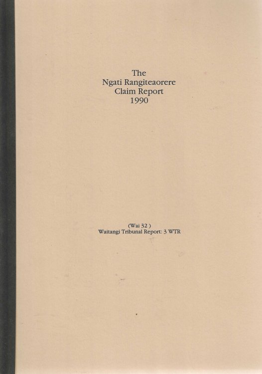 The Ngati Rangiteaorere Claim Report 1990
