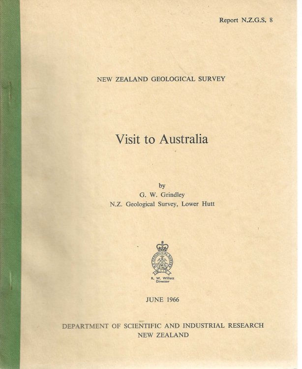 Visit to Australia. New Zealand Geological Survey Report 8.