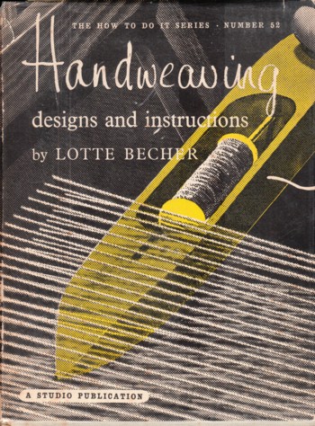 Handweaving: designs and instructions