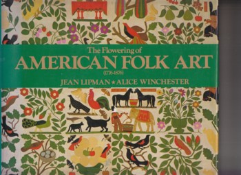 Flowering of American Folk Art