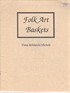 Folk Art Baskets