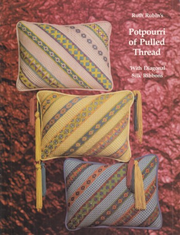 Potpourri of Pulled Thread