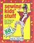 Sewing Kids' Stuff