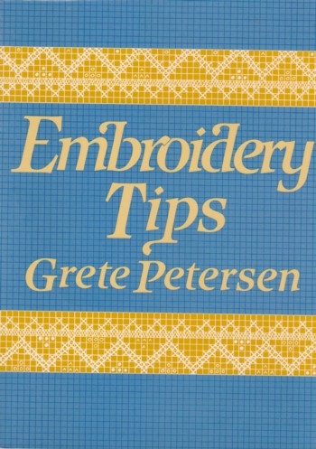 EMBROIDERY TIPS
