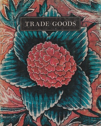 TRADE GOODS