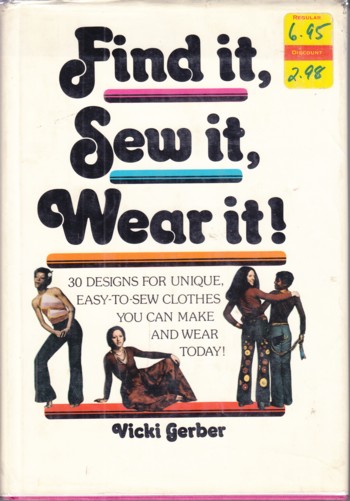 Find It, Sew It, Wear It!