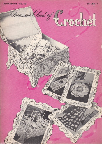 Treasure Chest of Crochet #45