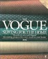 Vogue Sewing for the Home