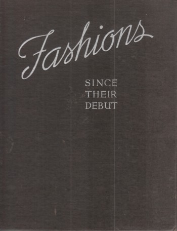 Fashions Since their Debut