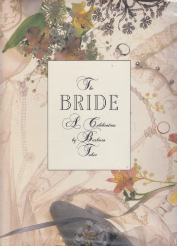 Bride: a celebration