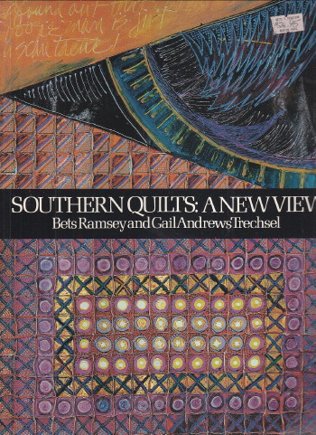 Southern Quilts: A New View