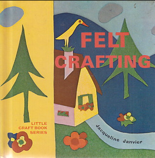 Felt Crafting