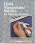 Hand-Manipulated Stitches for Machine Stitches