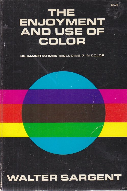 ENJOYMENT AND USE OF COLOR