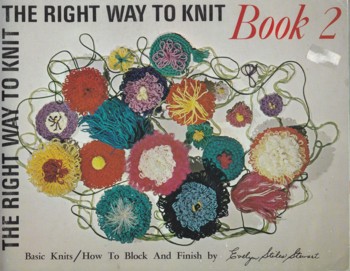 RIGHT WAY TO KNIT vol II