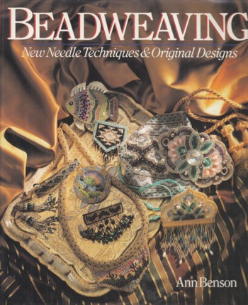 Beadweaving: new needle techniques and original designs