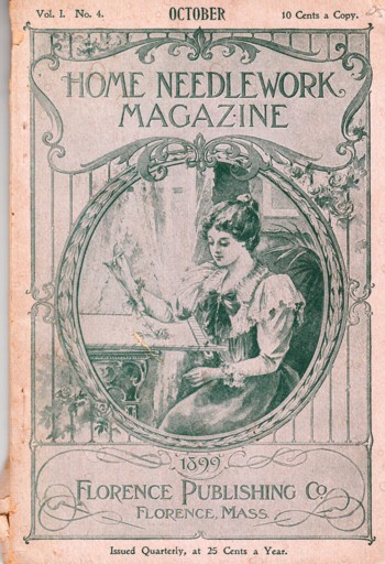Home Needlework Magazine 1899 Oct