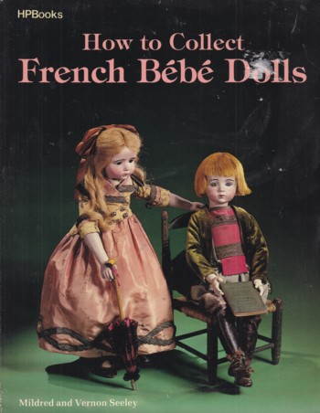 How to Collect French Bebe Dolls