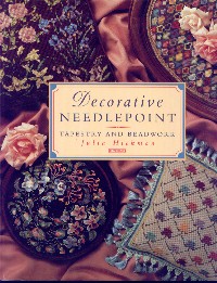 Decorative Needlepoint: tapestry and beadwork