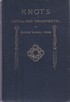 KNOTS, USEFUL AND ORNAMENTAL