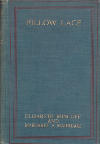 Pillow Lace: a practical handbook