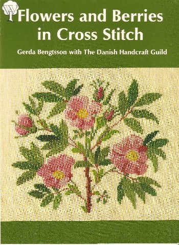 Flowers and Berries in Counted Cross Stitch