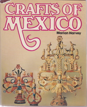 Crafts of Mexico