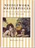 Needlework Masterpieces