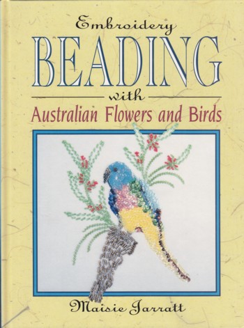 Embroidery Beading with Australian Flowers and Birds