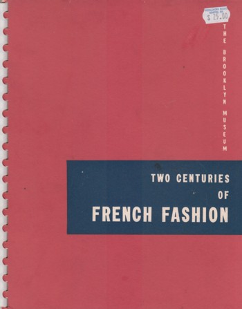 Two Centuries of French Fashion