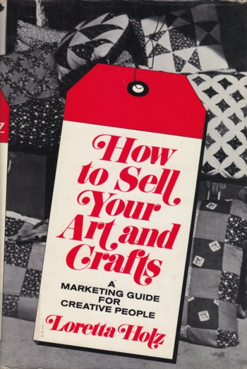How to Sell Your Art and Crafts