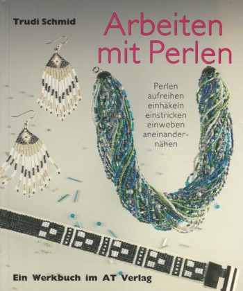 Arbeiten mit Perlen