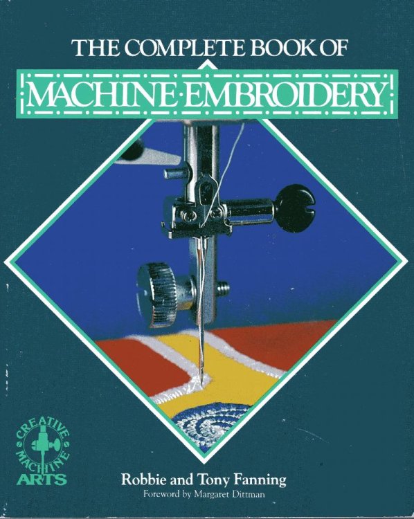 Complete Book of Machine Embroidery