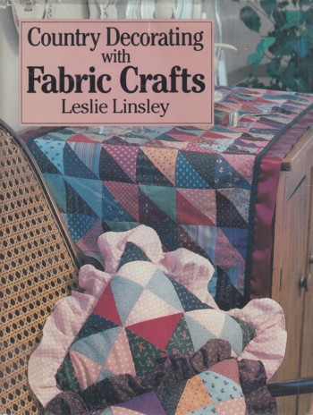 Country Decorating with Fabric Crafts