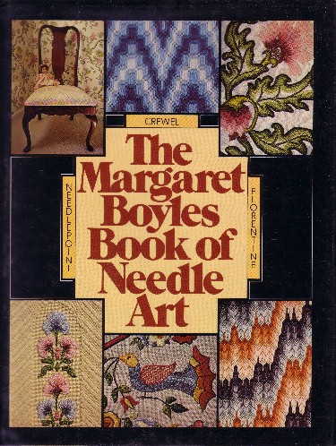 MARGARET BOYLES BOOK OF NEEDLE ART