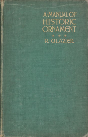 MANUAL OF HISTORIC ORNAMENT