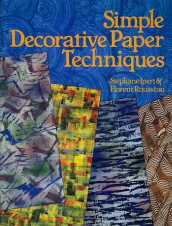 Simple Decorative Paper Techniques