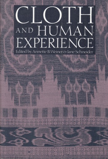 Cloth and Human Experience