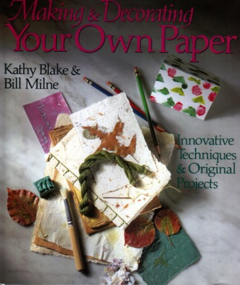 Making & Decorating Your Own Paper