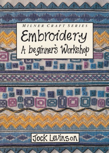 Embroidery: a beginner's workshop