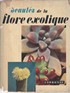 Beautes de la Flore Exotique
