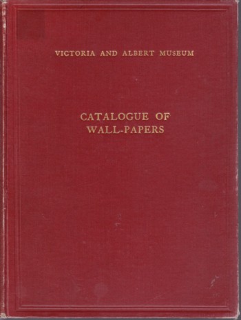 Catalogue of Wall-Papers