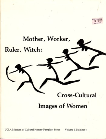 MOTHER, WORKER, RULER, WITCH