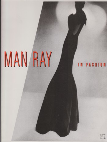 Man Ray in Fashion