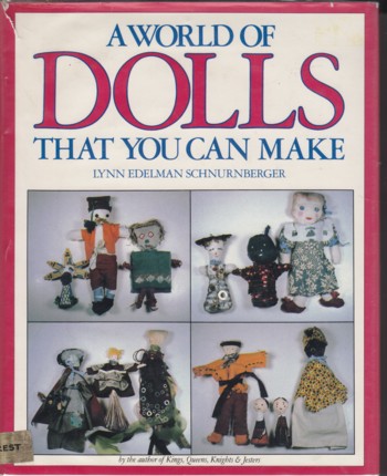 WORLD OF DOLLS THAT YOU CAN MAKE
