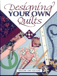 Designing Your Own Quilts