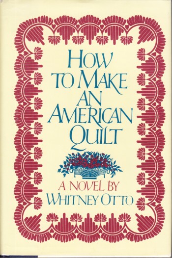 How to Make an American Quilt