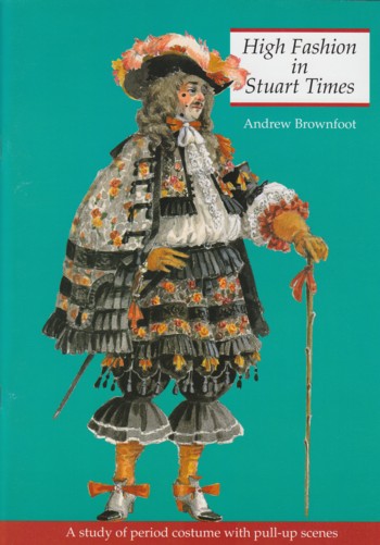 High Fashion in Stuart Times